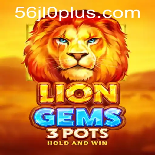 Discover the Exciting World of LionGems3pots